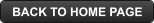 BACK TO HOME PAGE