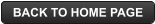 BACK TO HOME PAGE