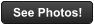 See Photos!